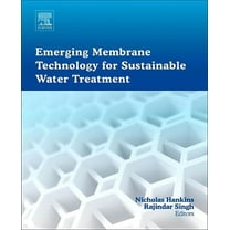 Emerging Membrane Technology for Sustainable Water Treatment, (Hardcover)