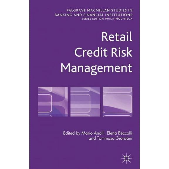 Palgrave MacMillan Studies in Banking an Retail Credit Risk Management, (Hardcover)