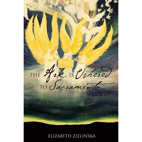 The Ark Is Ushered to Sacramento, (Paperback)