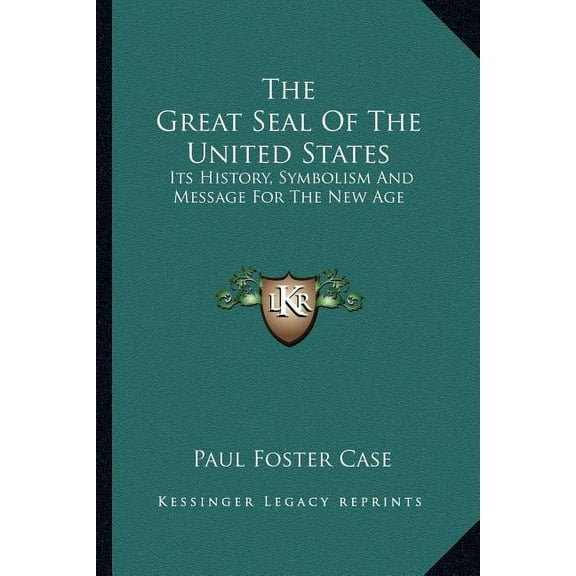 The Great Seal Of The United States (Paperback)