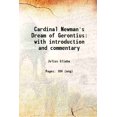 thumbnail image 1 of Cardinal Newman's Dream of Gerontius avec introduction et Commentaires 1916 [Couverture Rigide], 1 of 1