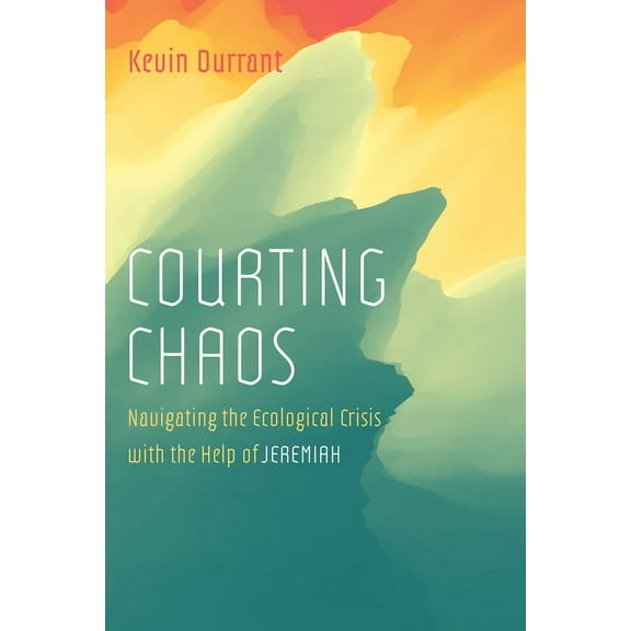 Courting Chaos (Hardcover)