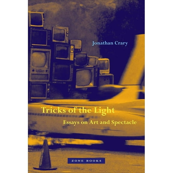 Tricks of the Light: Essays on Art and Spectacle, (Hardcover)