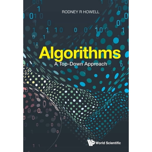 Algorithms: A Top-Down Approach, (Paperback)