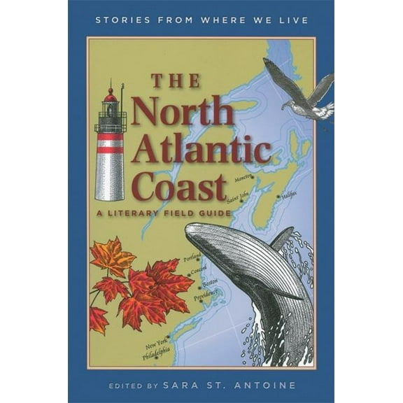 Stories from Where We Live: The North Atlantic Coast (Paperback)