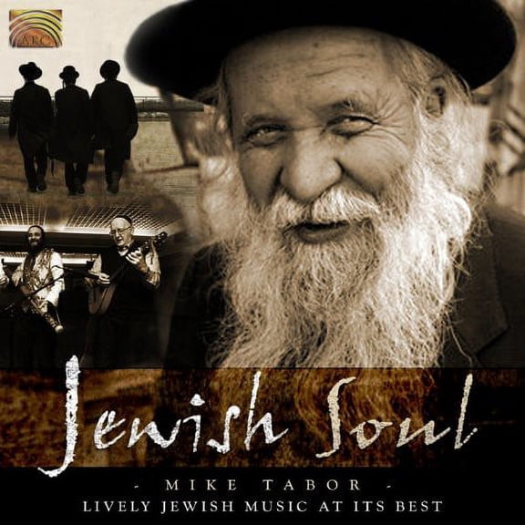 Mike Tabor - Jewish Soul: Lively Jewish Music At its Best - Music & Performance - CD