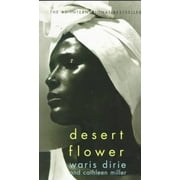 Pre-owned Desert Flower : The Extraordinary Journey of a Desert Nomad, Paperback by Dirie, Waris; Miller, Cathleen, ISBN 0688172377, ISBN-13 9780688172374