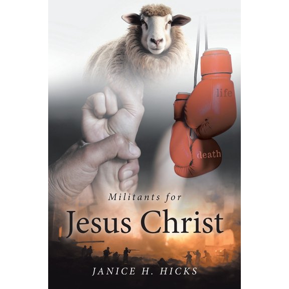 Militants for Jesus Christ, (Paperback)