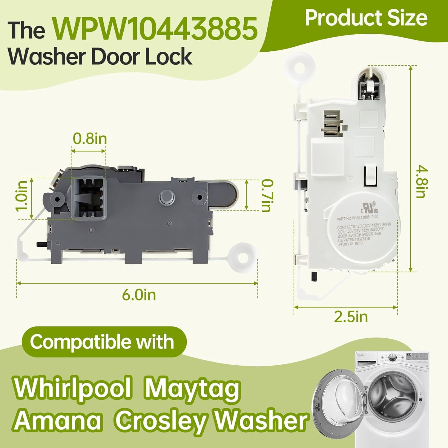 WPW10443885 Washer Door Lock Latch compatible with Whirlpool Maytag Amana Crosley, Replaces W10443885 AP6021486