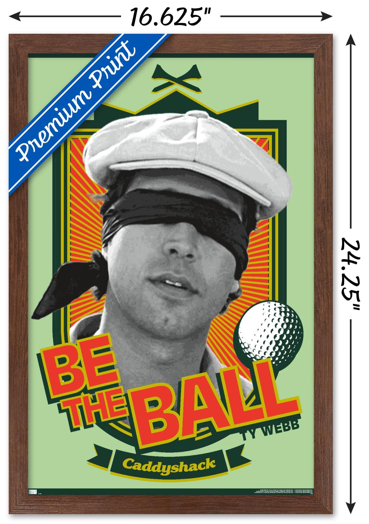 Caddyshack - Be the Ball Wall Poster, 14.725" x 22.375", Framed