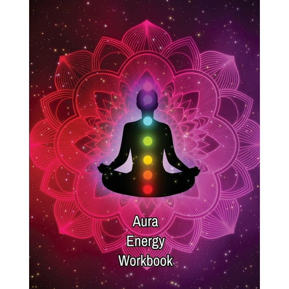 Aura Energy Workbook: Auras Energy Healing, Spiritual, Reader Can Track Client Reading, New Age Therapists, Healers, (Paperback)