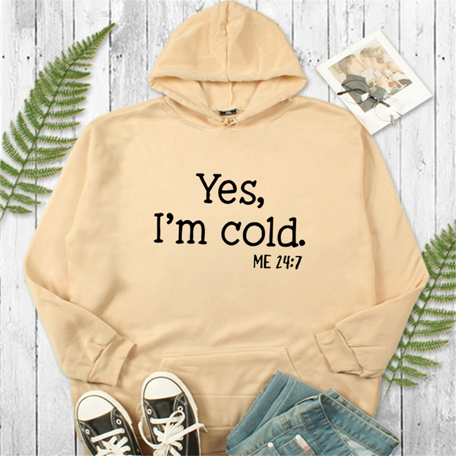 Yes I'm Cold Me 24:7 Hoodie for Women Funny Letter - Walmart.com