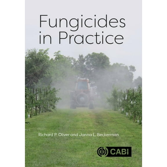 Fungicides in Practice, (Hardcover)