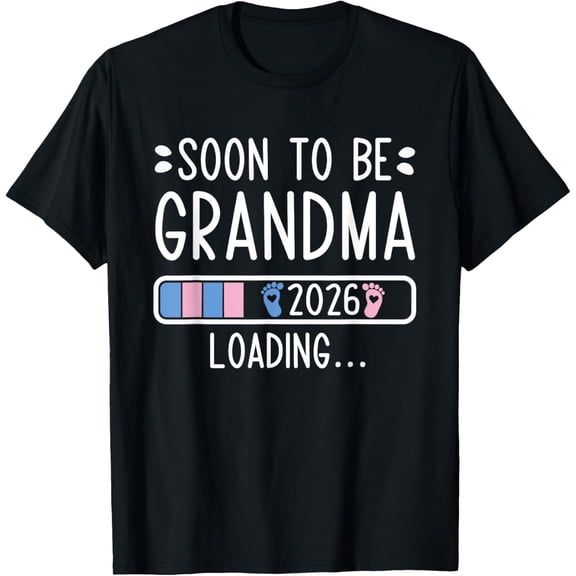 Soon To Be Grandma 2026 Loading Pregnancy Announcement Women's Graphic T-Shirt Retro Funny New Grandmother Gift Top