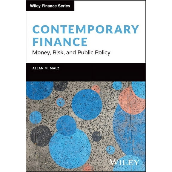 Wiley Finance Contemporary Finance: Money, Risk, and Public Policy, (Hardcover)