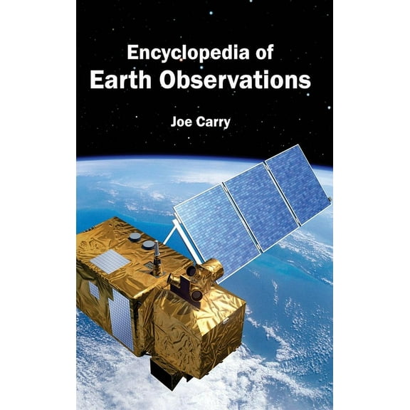 Encyclopedia of Earth Observations, (Hardcover)