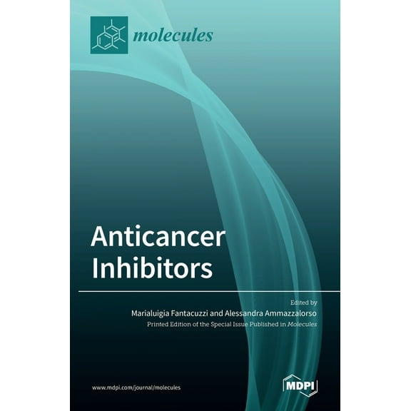 Anticancer Inhibitors, (Hardcover)