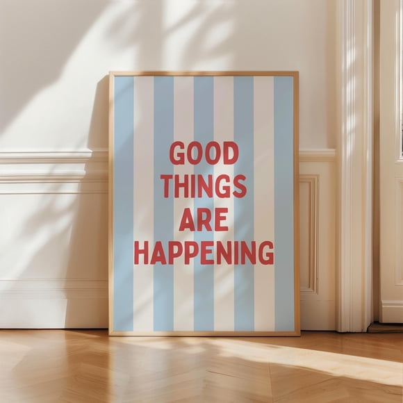 MoritanX Good Things Are Happening Art Print, Uplifting Quote Wall Art, Girly Aesthetic Print, Daily Reminder, Cute Dorm Room Decor,