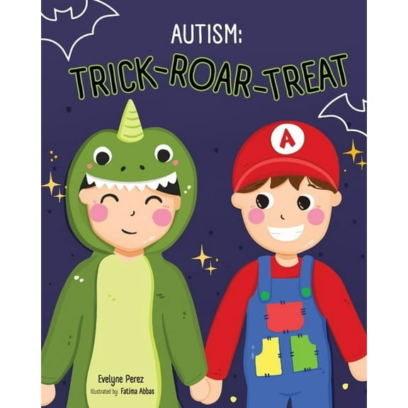 Autism: Trick Roar Treat, (Paperback)