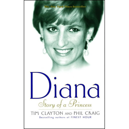 Diana : Story of a Princess (Best Princess Diana Biography)