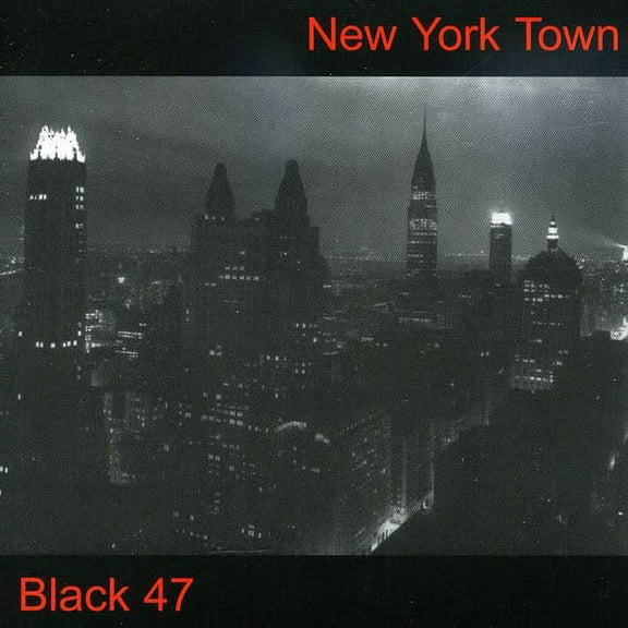 Black 47 - New York Town - Music & Performance - CD
