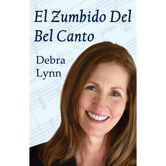 El Zumbido Del Bel Canto (Paperback)