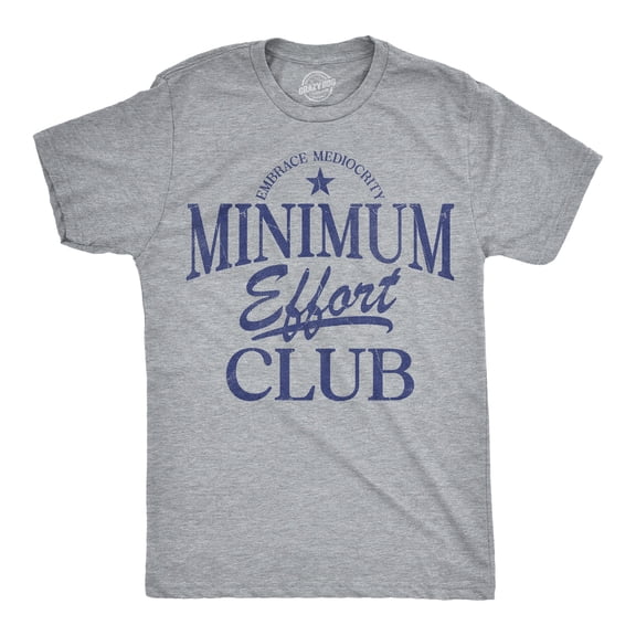 Mens Funny T Shirts Minimum Effort Club Sarcastic Graphic Novelty Tee for Men Graphic Tees