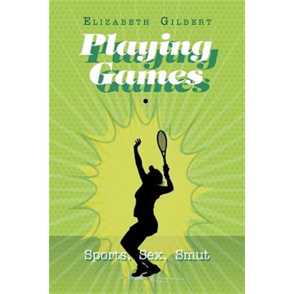 Pre-Owned Playing Games: Sports, Sex, Smut (Paperback)