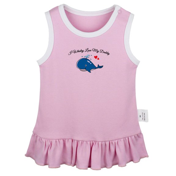 I Whaley Love My Daddy Funny Dresses For Baby, Newborn Babies Skirts, Infant Princess Dress, 0-24M Kids Graphic Clothes (Pink Sleeveless Dresses, 0-6 Months)