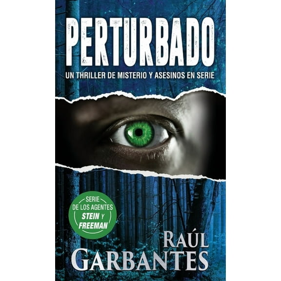 Agentes del FBI Julia Stein Y Hans Freem Perturbado: Un thriller de misterio y asesinos en serie, Book 2, (Hardcover)