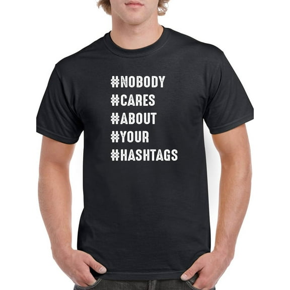 No Hashtags T-Shirt Men -Smartprints Designs, Male Small