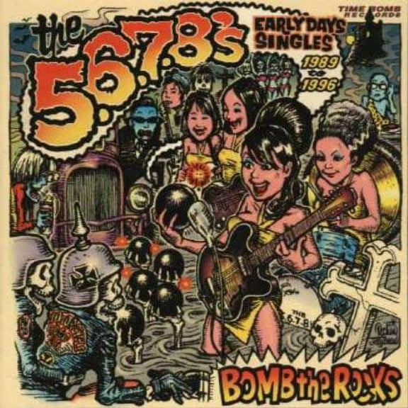 5.6.7.8's - Bomb the Rocks: Singles - Music & Performance - Vinyl