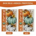 thumbnail image 6 of Welcome Fall Pumpkins Decorative Garden Flag Autumn White Teal Pumpkin Farmhouse Yard Outside Decorations Thanksgiving Seasonal Burlap Outdoor Small Home Decor Double Sided 12 x 18, 6 of 6