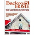 thumbnail image 1 of Pre-Owned The Backroad Home: Simple Country Designs of Cottages, Cabins, Barns, Stables, Garages and Garden Sheds With Sources for Blueprints, Kits, Building A... (Paperback) 0966307526 9780966307528, 1 of 1