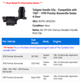 thumbnail image 2 of Tailgate Handle Clip - Compatible with 1987 - 1999 Pontiac Bonneville Sedan 4-Door 1988 1989 1990 1991 1992 1993 1994 1995 1996 1997 1998, 2 of 2