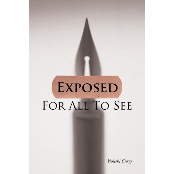 Exposed for All to See, (Paperback)