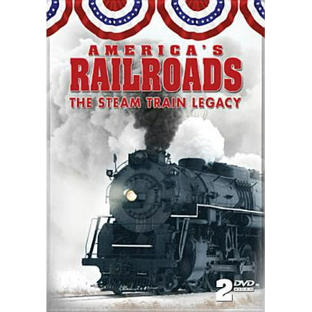America's Railroads: The Steam Train Legacy (DVD) (Love Train The Best Of The O Jays)