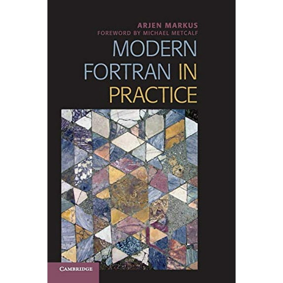 Pre-Owned Modern Fortran in Practice (Paperback) 1107603471 9781107603479