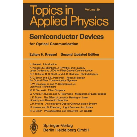 Topics in Applied Physics Semiconductor Devices for Optical Communication, Book 39, (Paperback)