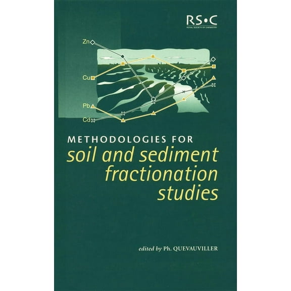 Methodologies for Soil and Sediment Fractionation Studies, (Hardcover)