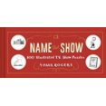 thumbnail image 3 of Name That Show: 100 Illustrated T.V. Show Puzzles, 3 of 5