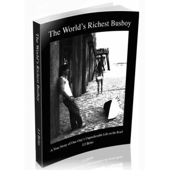 Pre-Owned The World's Richest Busboy (Paperback) 098269671X 9780982696712
