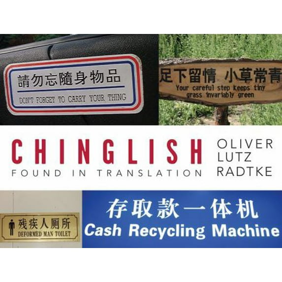 Pre-Owned Chinglish: Found in Translation (Paperback) 1423603354 9781423603351