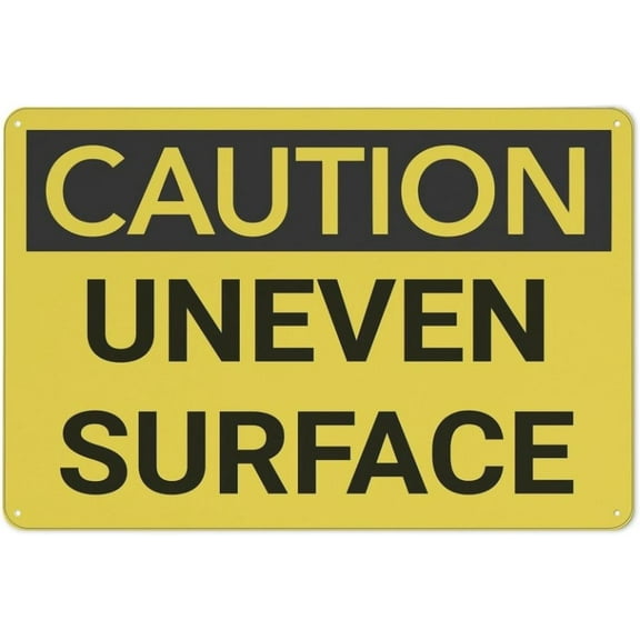 Caution Uneven Surface Sign,12 X 8 Inches Rust Free Aluminum Metal Sign, Durable In Easy To Mount Indoor/Outdoor Use Highly conspicuous