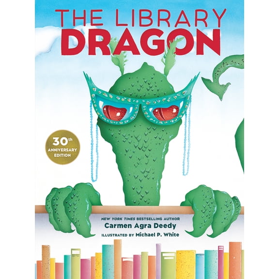 The Library Dragon (30th Anniversary Edition), (Hardcover)