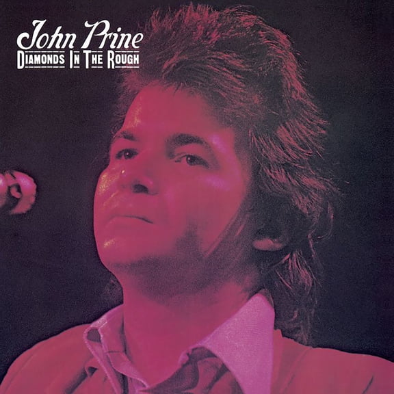 John Prine - Diamonds In The Rough - Music & Performance - Vinyl