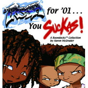Boondocks: Fresh for '01 . . . You Suckas (Paperback)