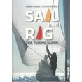 thumbnail image 1 of Pre-Owned Sail and Rig: The Tuning Guide (Paperback), 1 of 1
