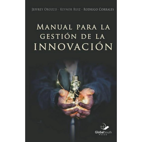 Manual Para La Gestion de la Innovacion