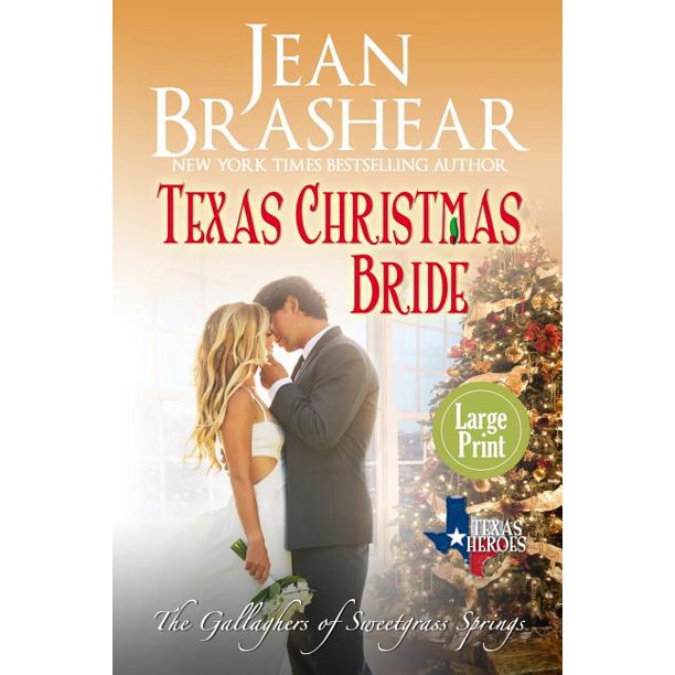 Sweetgrass Springs Texas Christmas Bride (Large Print Edition) The